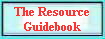 The Resource 
 Guidebook