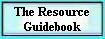 The Resource 
 Guidebook