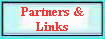 Partners & 
 Links